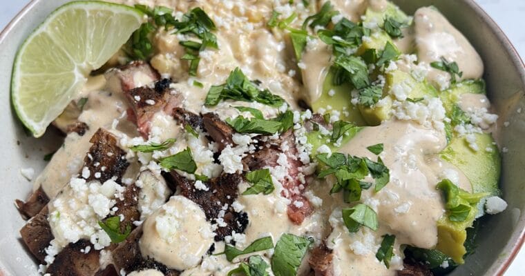 Street Corn Steak Bowls with Chipotle Lime Crema